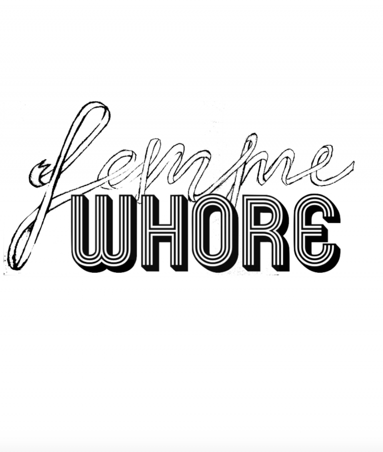 Zine : Femme whore, 2014